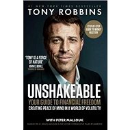 Unshakeable: Your Financial Freedom Playbook - Tony Robbins