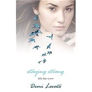 Staying Strong - Demi Lovato