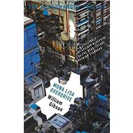 Neuromancer 3: Mona Lisa Overdrive - William Gibson