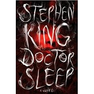 Doctor Sleep - Stephen King