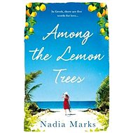 Among the Lemon Trees - Nadia Marks