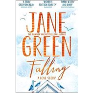 Falling: A Lovestory - Jane Green