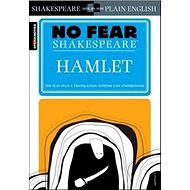 No Fear Shakespeare: Hamlet - William Shakespeare