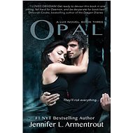 Opal: A Lux Novel - Jennifer L. Armentrout