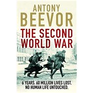 The Second World War - Antony Beevor