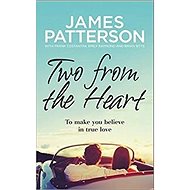 Two from the Heart - James Patterson