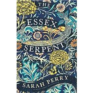 The Essex Serpent - Sarah Perry
