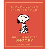 The Philosophy of Snoopy - Charles M. Schulz