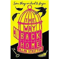 The Way Back Home - Allan Stratton