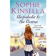 Shopaholic to the Rescue - Sophie Kinsella