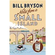 Notes from a Small Island - Bill Bryson