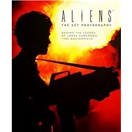 Aliens: The Set Photography - Simon Ward