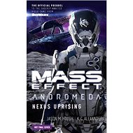 Mass Effect Andromeda: Nexus Uprising - 