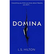 Maestra 02. Domina - L. S. Hilton