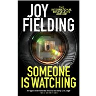 Someone is Watching - Joy Fielding