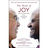 The Book of Joy - Dalai Lama; Desmond Tutu