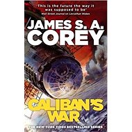 The Expanse 02. Caliban''s War - James S. A. Corey