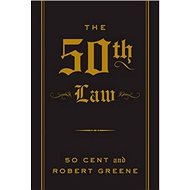 The 50th Law - Robert Greene;  50 Cent