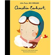 Little People, Big Dreams: Amelia Earhar - Isabel Sánchez Vergara; Maria Diamantes