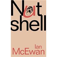 Nutshell - Ian McEwan