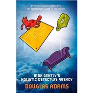 Dirk Gently's Holistic Detective Agency - Douglas Adams