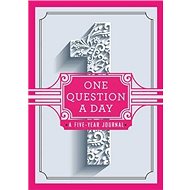 One Question a Day: A Five-Year Journal - Hannah Caner