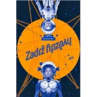 Zadrž hvězdy - Katie Khan