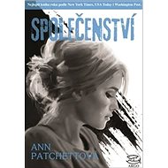 Společenství - Ann Patchett