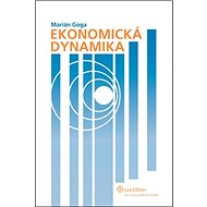 Ekonomická dynamika - Marián Goga