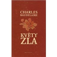 Květy zla - Charles Baudelaire