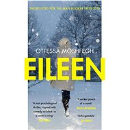 Eileen - Ottessa Moshfegh