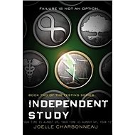 The Testing 2. Independent Study - Joelle Charbonneau