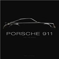 Porsche 911: Fifty Years - Randy Leffingwell