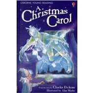 A Christmas Carol - Charles Dickens; Lesley Sims