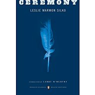 Ceremony - Leslie Marmon Silko