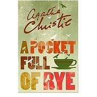A Pocket Full of Rye - Agatha Christie