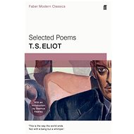Selected Poems: Faber Modern Classics - Thomas Stearns Eliot