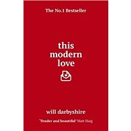 This Modern Love - Will Darbyshire