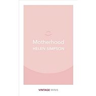 Motherhood: Vintage Minis - Helen Simpson