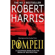 Pompeii - Robert Harris