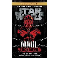 Star Wars: Maul: Lockdown - Joe Schreiber