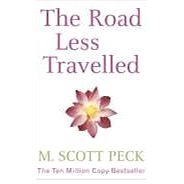 The Road Less Traveled - M. Scott Peck