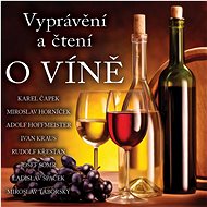 Vyprávění a čtení O víně - CD Audiobooks