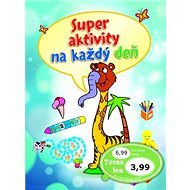 Super aktivity na každý deň - 