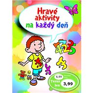 Hravé aktivity na každý deň - 