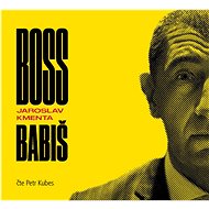 Boss Babiš - CD Audiobooks