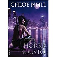 Hořké sousto - Chloe Neill