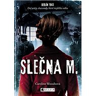 Slečna M. - Caroline Woodsová