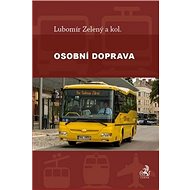Osobní doprava - Lubomír Zelený