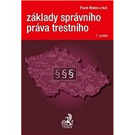 Základy správního práva trestního - Pavel Mates